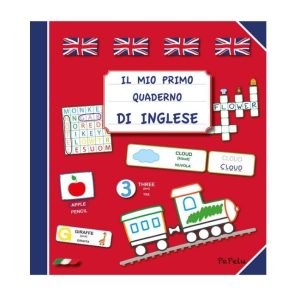 IL MIO PRIMO QUADERNO DI INGLESE