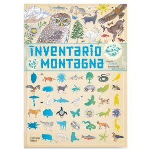 INVENTARIO ILLUSTRATO DELLA MONTAGNA di Virginie Aladjidi e Emmanuelle Tchoukriel