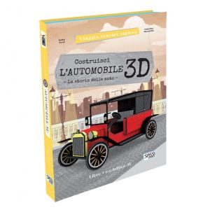 Costruisci l’automobile puzzle 3D. La storia delle automobili Sassi Edizioni
